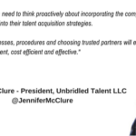 Making The Case For Change In Order To Hire The Talent You Need Jennifer McClure