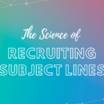 INFOGRAPHIC: The Science Of Recruiting Subject Lines Entelo