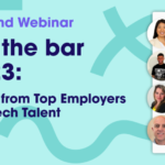 Raise the Bar in 2023: Strategies from Top Employers Winning Tech Talent (VIDEO) Hired