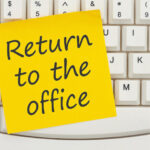 Returning to the office – So what exactly is ‘normal’? TLNT
